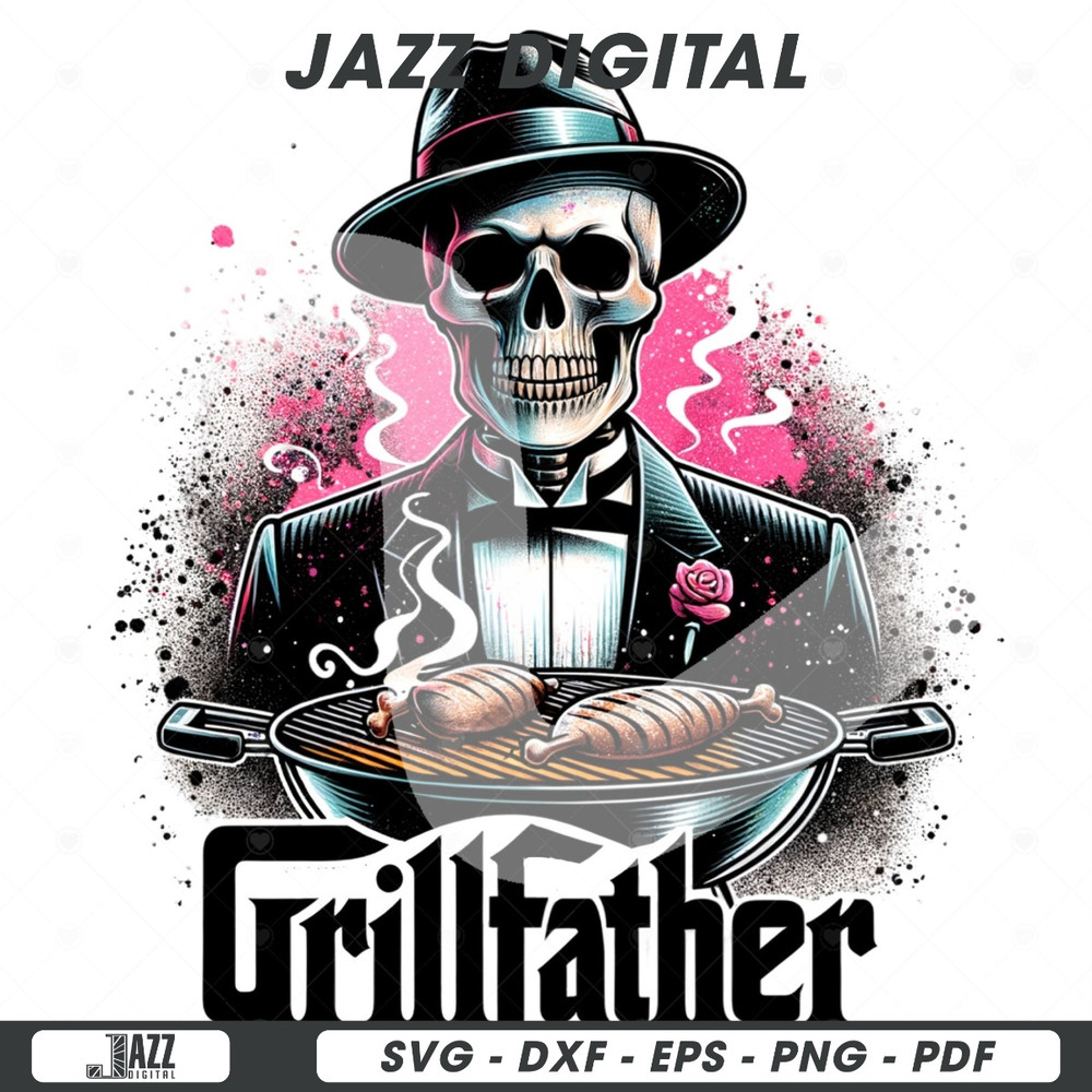 Funny Grill Father PNG, Dad Joke Grillfather Clipart, Snarky Skeleton Sublimation Design, Step Dad Shirt, Tshirt Design, Tumbler, DTF File.jpg