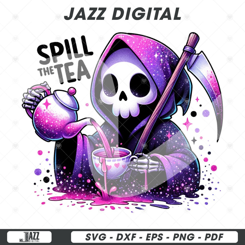 Spill the Tea PNG, Funny Grim Reaper Clipart, Cute Grim Reaper Png, Spooky Shirt Sublimation File, Trendy Tshirt Design, Glass Jar Wrap.jpg