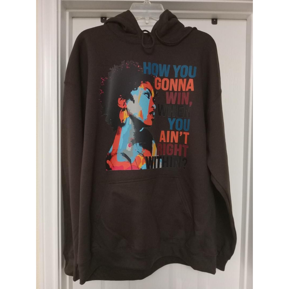 HOW YOU GONE WIN WHEN YOU AINT RIGHT WITHIN Graphic Print Hoodie Chocolate Brown XL 0