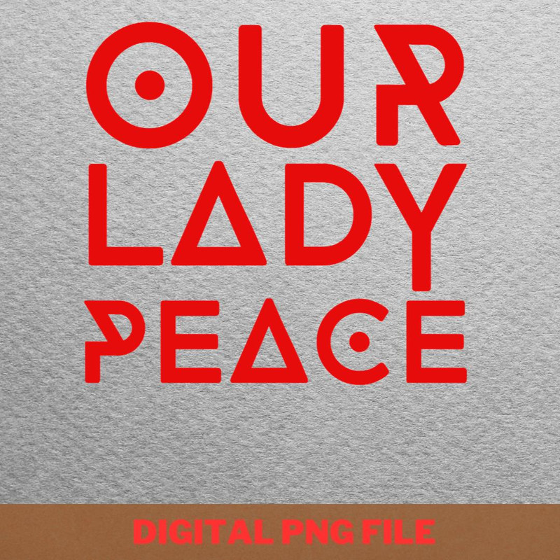 Our Lady Peace Personal Growth PNG, Our Lady Peace PNG, Virgin Mary Digital Png Files.jpg