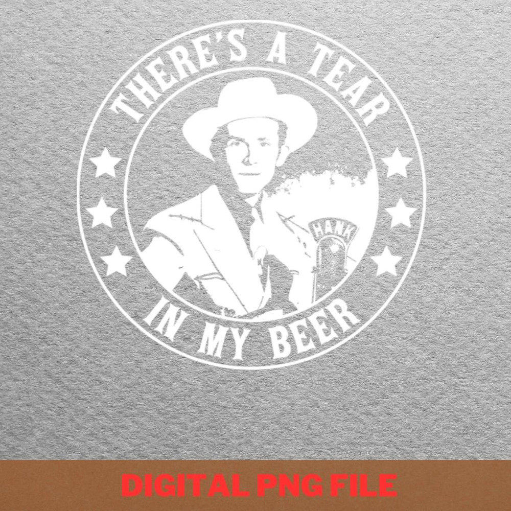 Hank Williams Sr Theres A Tear PNG, Country Music PNG, Outlaw Music Digital Png Files.jpg