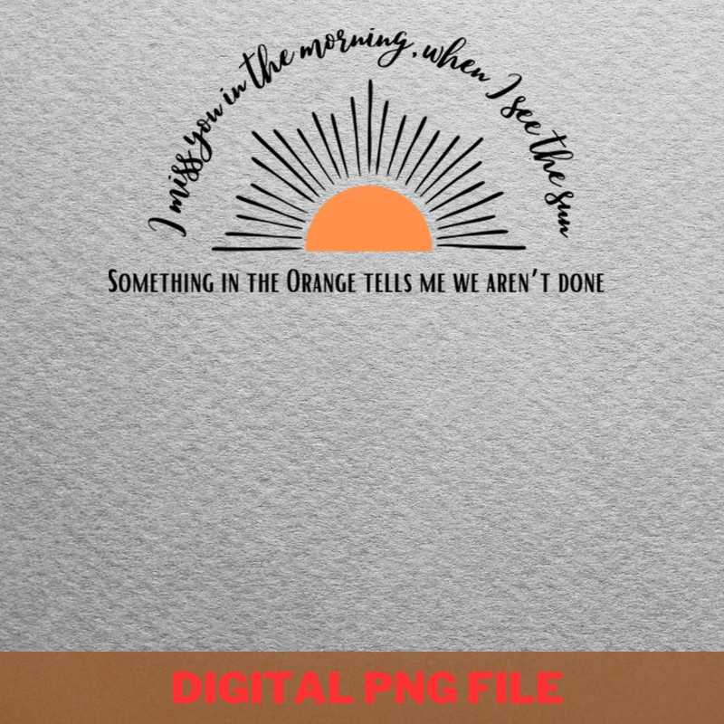 Something In The Orange By PNG, Country Music PNG, Outlaw Music Digital Png Files.jpg