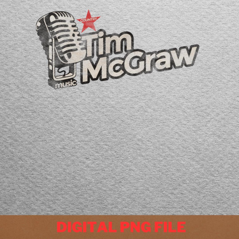 Tim Mcgraw Vintage Microphone PNG, Country Music PNG, Outlaw Music Digital Png Files.jpg