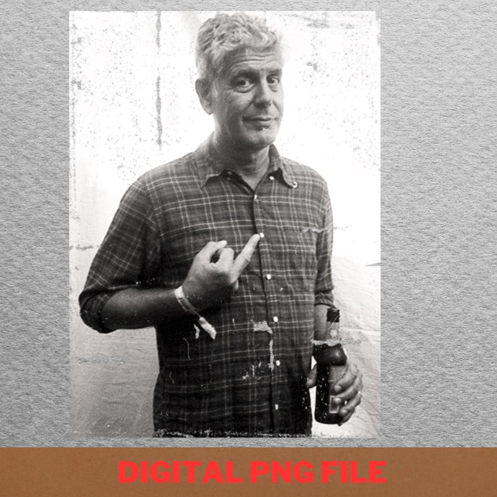 Anthony Bourdain Encouraged Exploration PNG, Anthony Bourdain PNG, Master Chef Digital Png Files.jpg