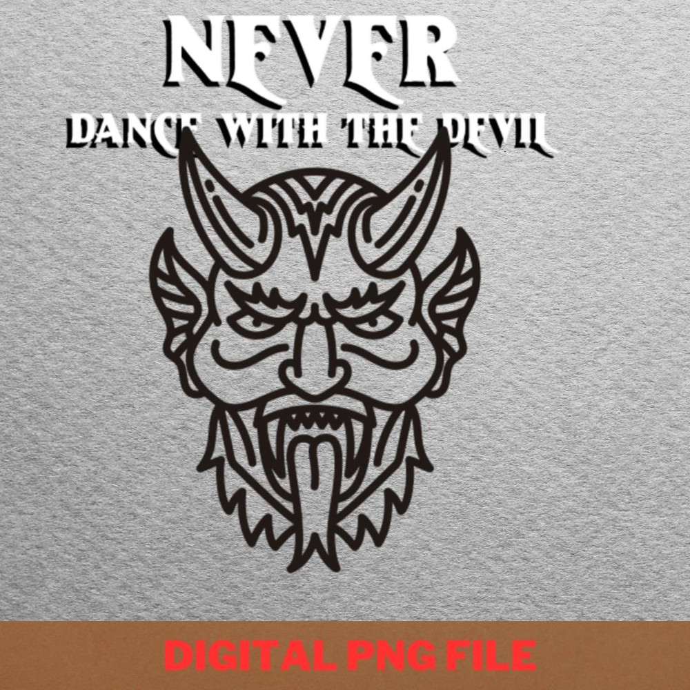 Never Dance With - Dance With Laments PNG, Evil Dead PNG, Halloween Digital Png Files.jpg