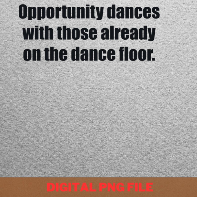 Opportunity Dances With - Dance With Chills PNG, Evil Dead PNG, Halloween Digital Png Files.jpg