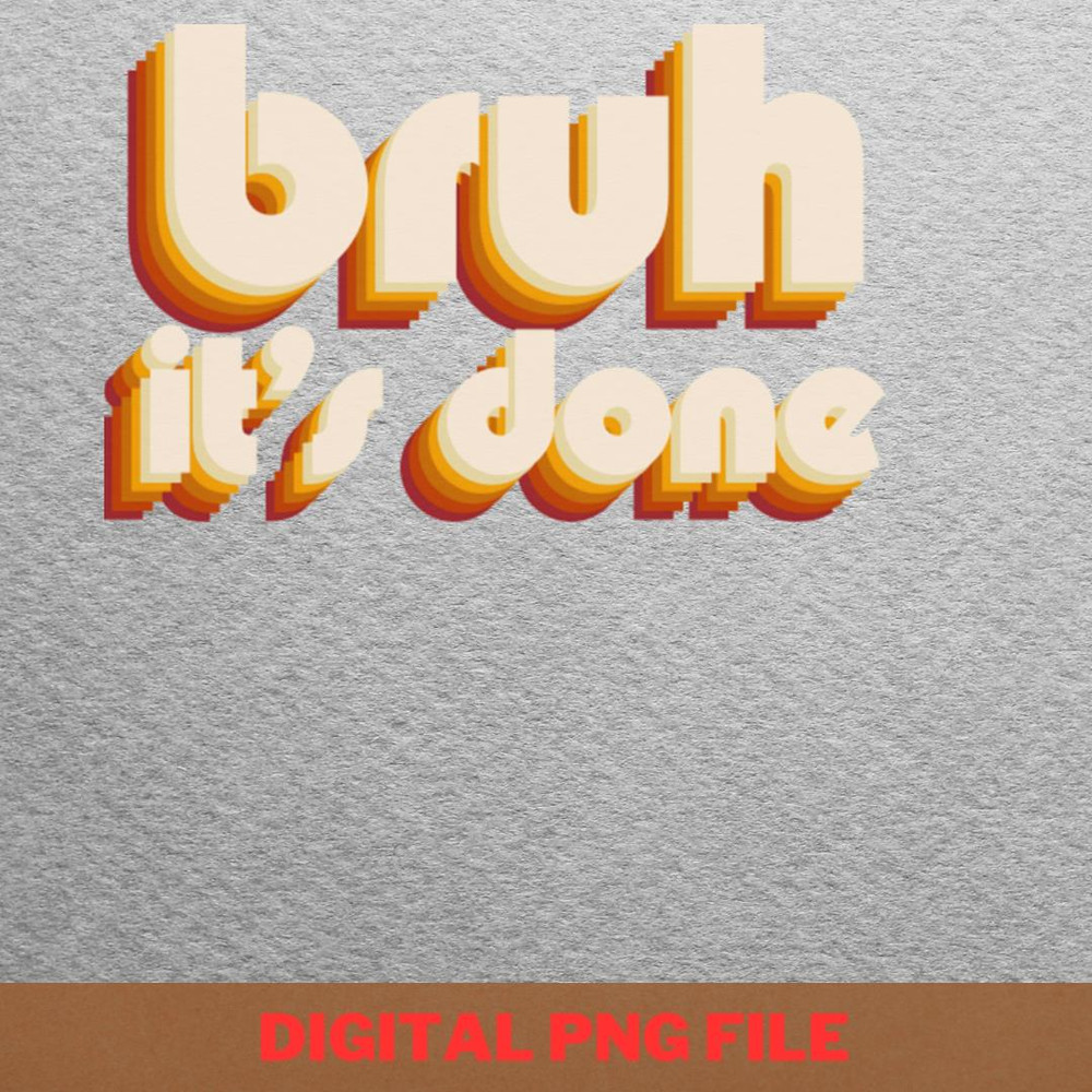 Bruh We Out Flying PNG, Bruh We Out PNG, Graduation Day Digital Png Files.jpg