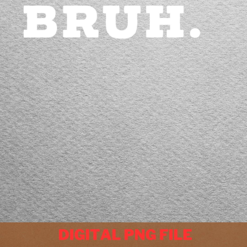 Bruh We Out Kayaking PNG, Bruh We Out PNG, Graduation Day Digital Png Files.jpg