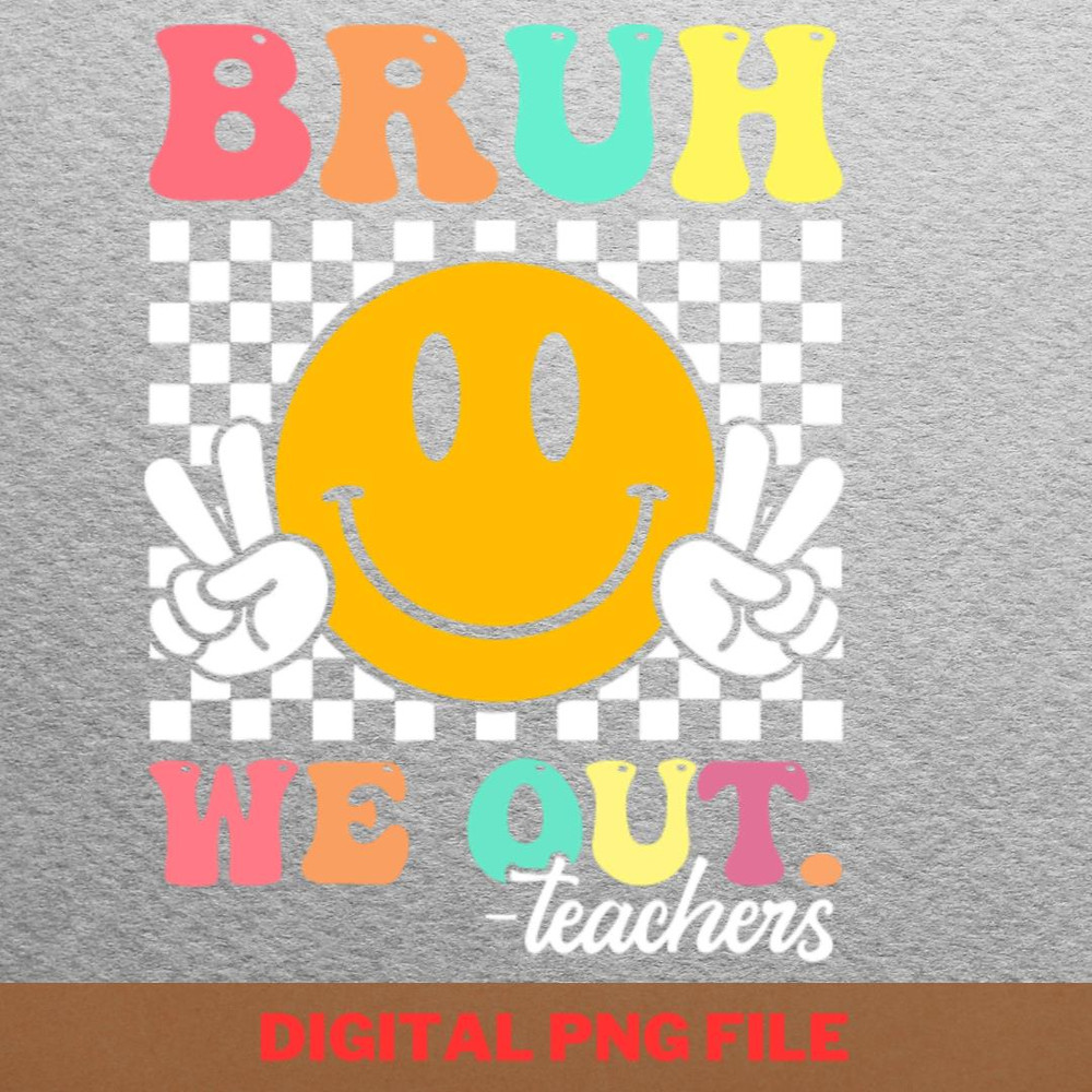 Bruh We Out Sea Fishing PNG, Bruh We Out PNG, Graduation Day Digital Png Files.jpg