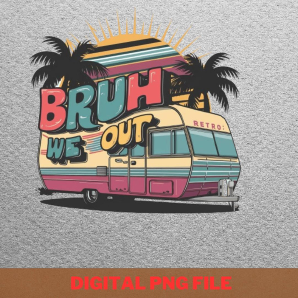 Bruh We Out Snowmobiling PNG, Bruh We Out PNG, Graduation Day Digital Png Files.jpg