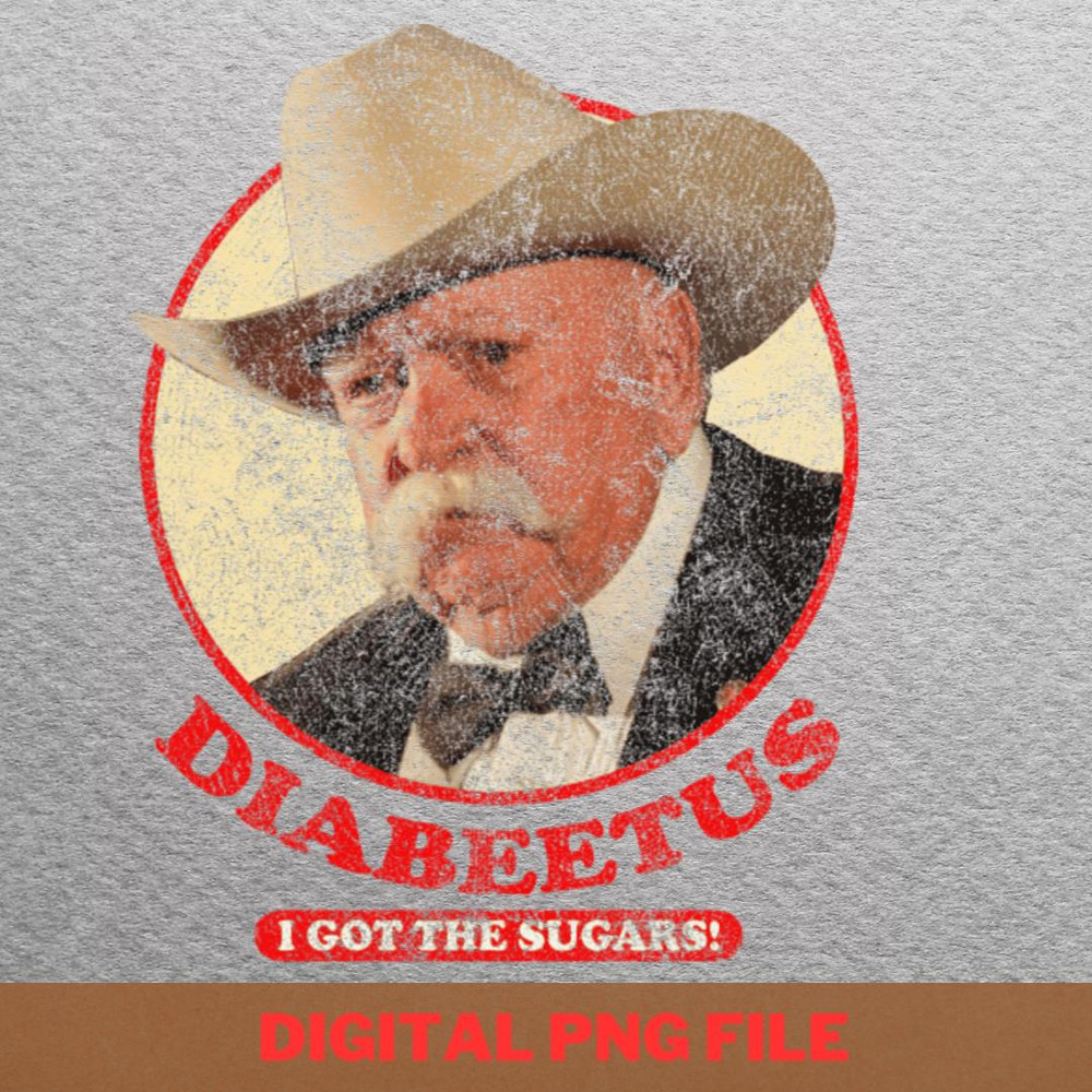 Diabeetus Battle Apparel PNG, Diabeetus PNG, Wilford Brimley Digital Png Files.jpg