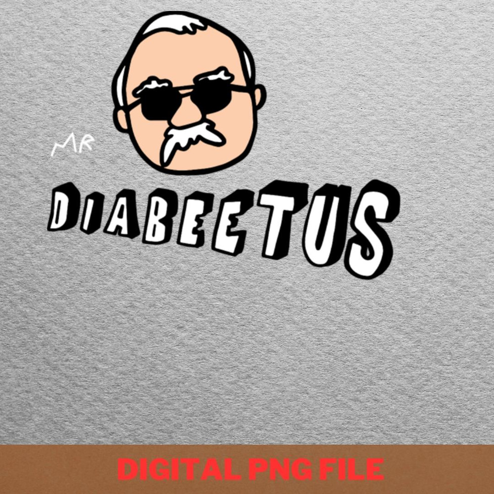 Diabeetus Strength Gear PNG, Diabeetus PNG, Wilford Brimley Digital Png Files.jpg