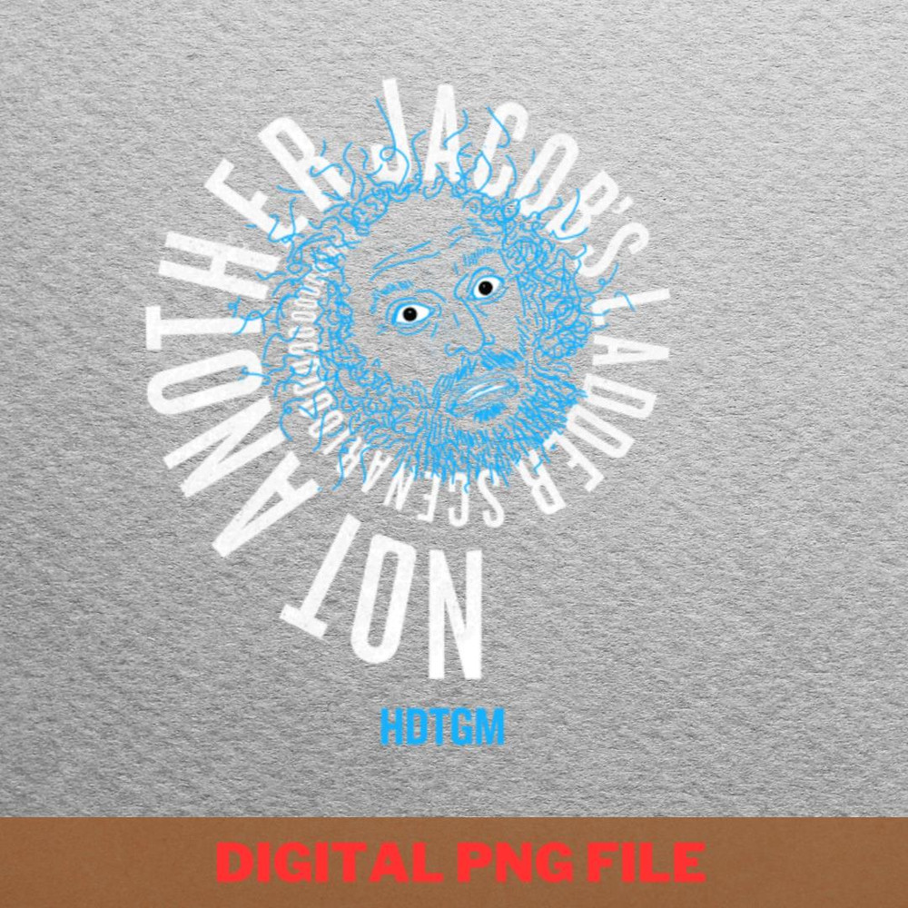 Hdtgm Wild Ideas PNG, Hdtgm PNG, Jason Mantzoukas Digital Png Files.jpg