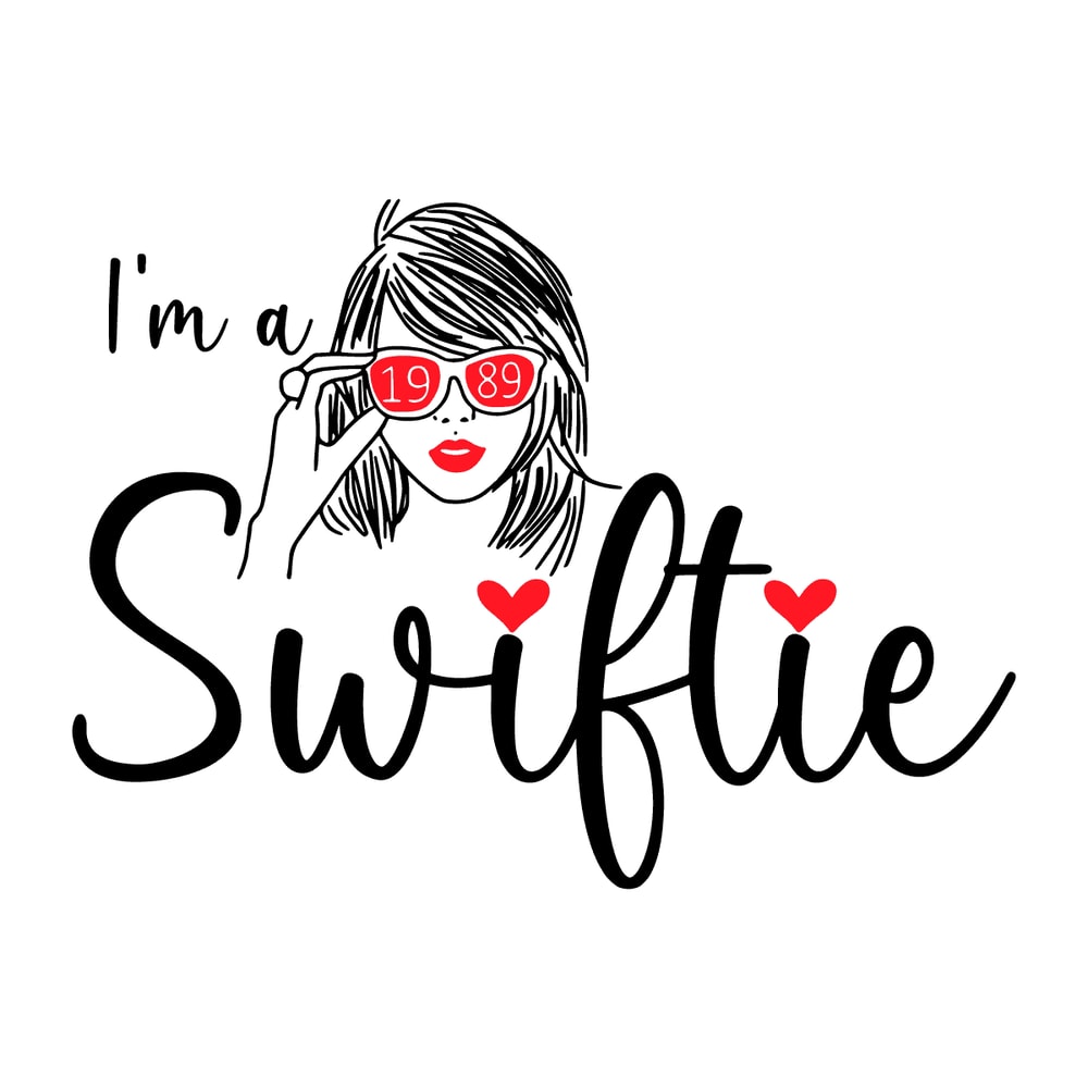 0703241068 Im A Swiftie 1989 Taylor Fan Svg File Instant Download 0703241068png.png