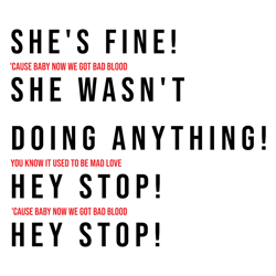 taylor shes fine she wasnt doing anything hey stop svg file, taylor lovers svg