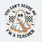 ChampionSVG-Ghost-Babe-Boo-You-Can't-Scare-Me-I'm-A-Teacher-SVG.jpg