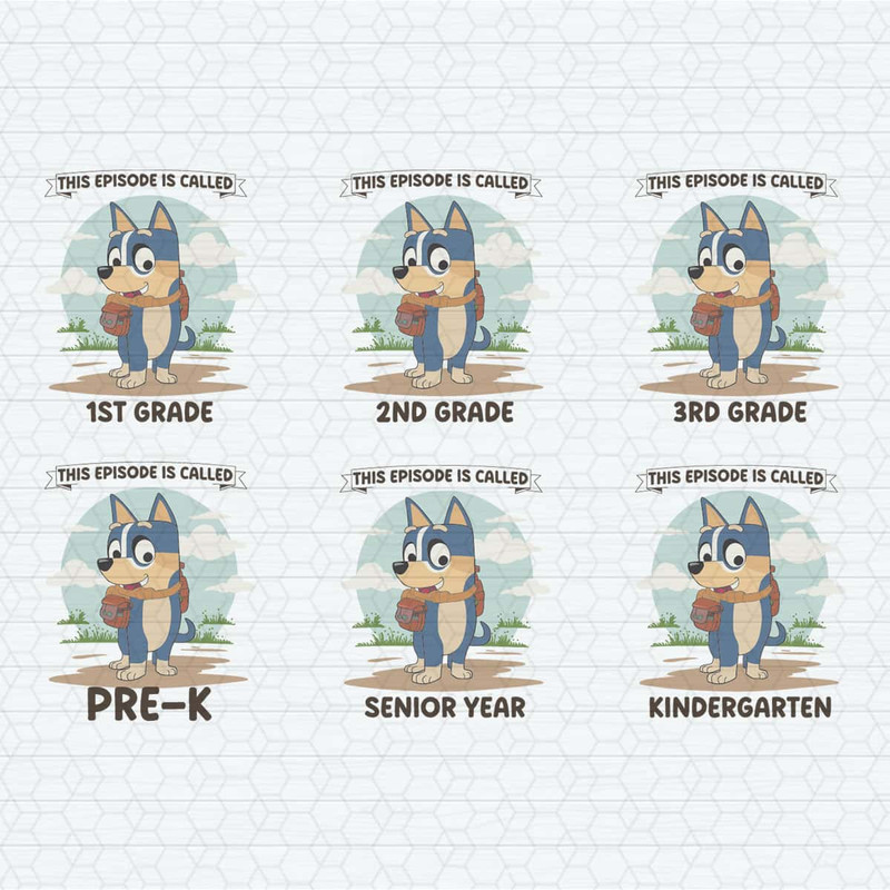ChampionSVG-Bluey-Back-To-School-First-Day-Of-School-SVG-Bundle.jpg