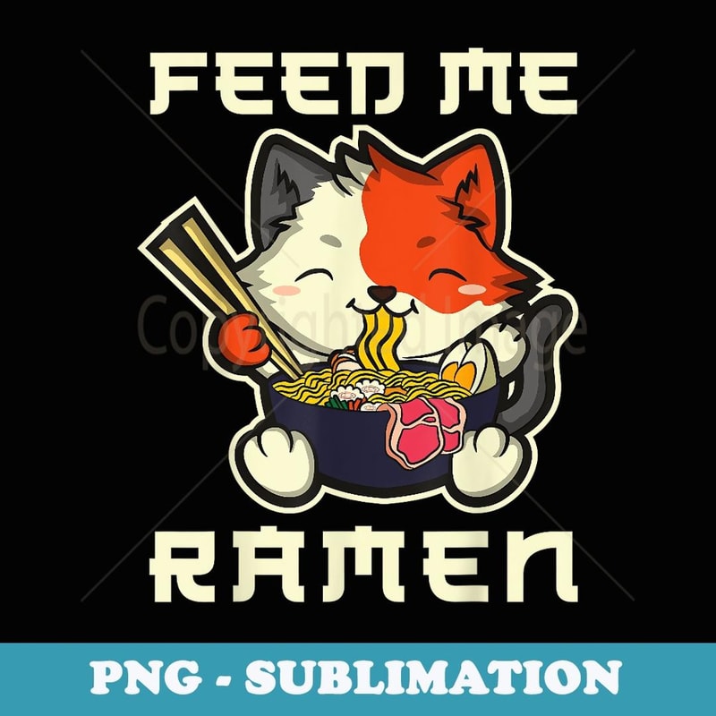 Japanese Anime Kawaii Ramen Noodles Cat - Premium Sublimation Digital Download