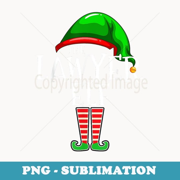 The Lawyer Elf Family Matching Group Christmas Funny - Signature Sublimation PNG File