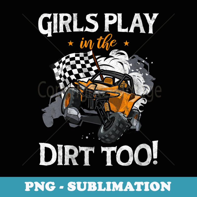s Girls Playing in the UTV Dirt Offroad SXS Racing Quad Lovers - Decorative Sublimation PNG File