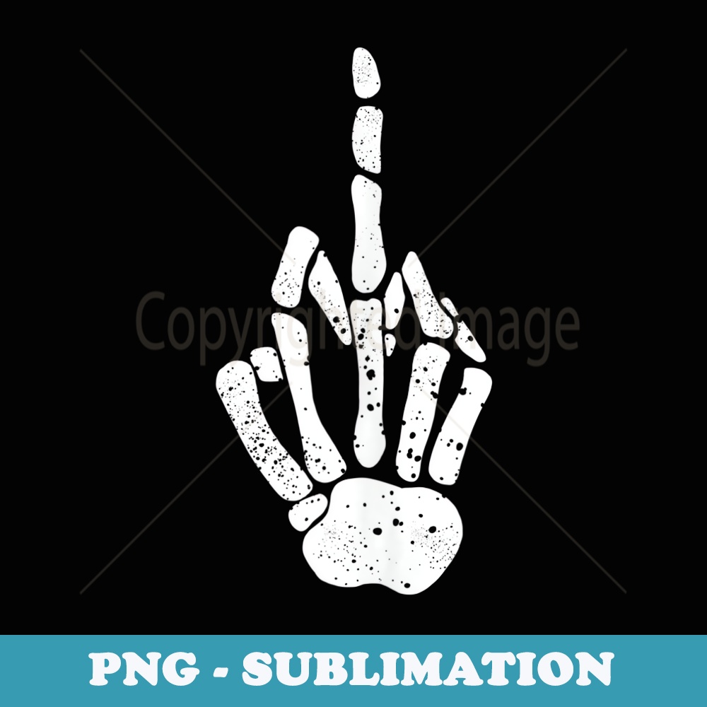 Skeleton Middle Finger - PNG Transparent Sublimation File