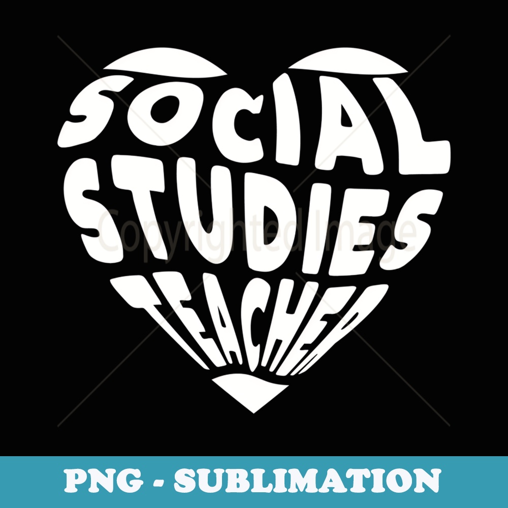 History Studies Back to School Social Studies Teacher Squad - Decorative Sublimation PNG File