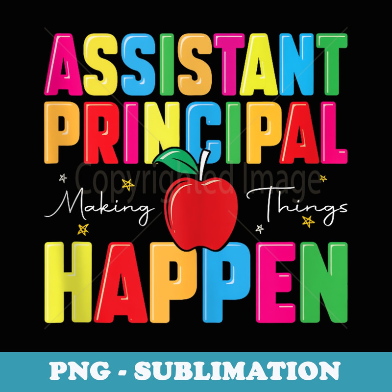 Assistant Principal Appreciation School Assistant Principal - Stylish Sublimation Digital Download