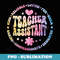 Groovy TA Teacher Assistant Retro Teacher Back To School - Artistic Sublimation Digital File