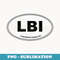 LBI, Long Beach Island, New Jersey, The Shore - Instant PNG Sublimation Download