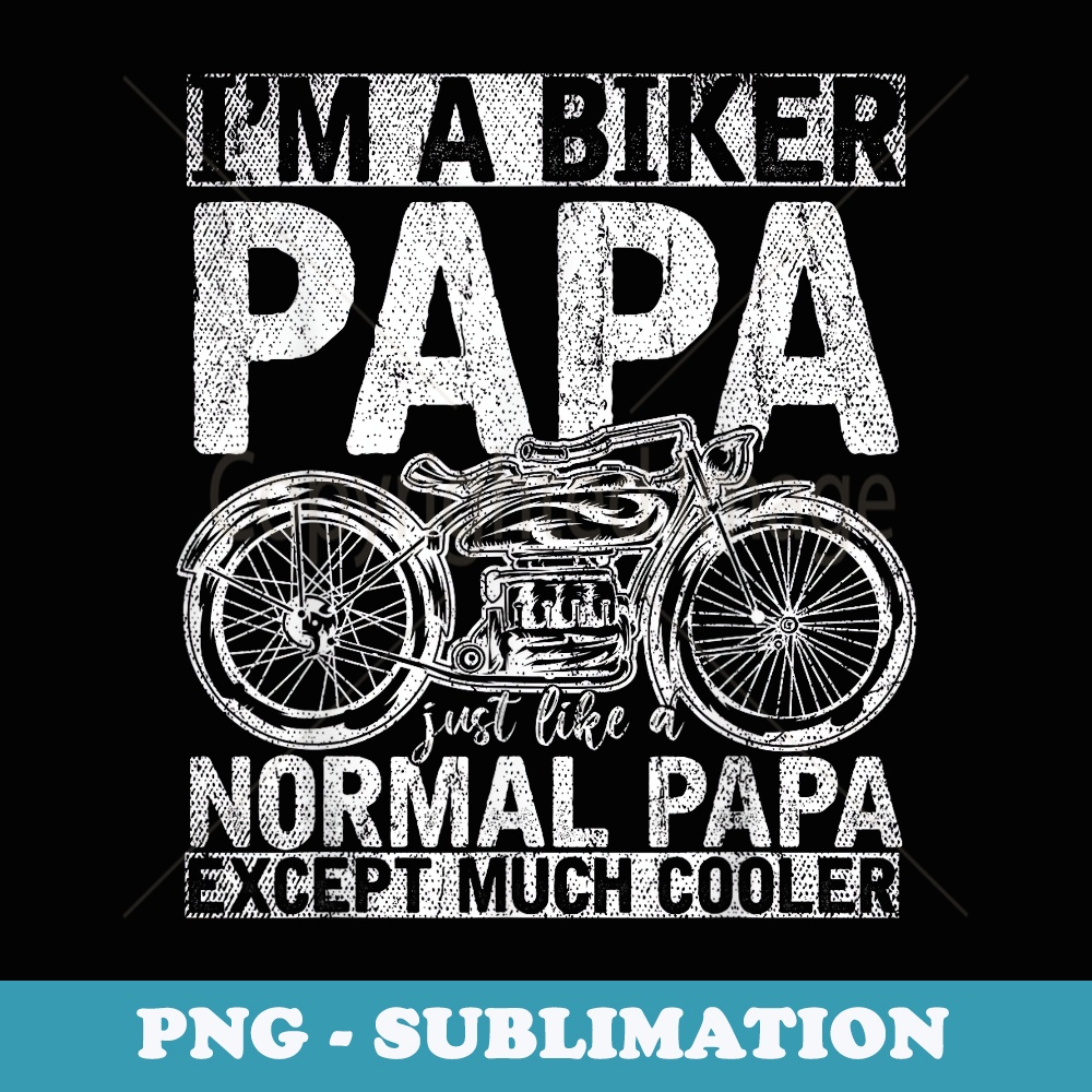 Motorcycle Biking Grandpa Retirement Bike Papa Biker - Sublimation Digital Download