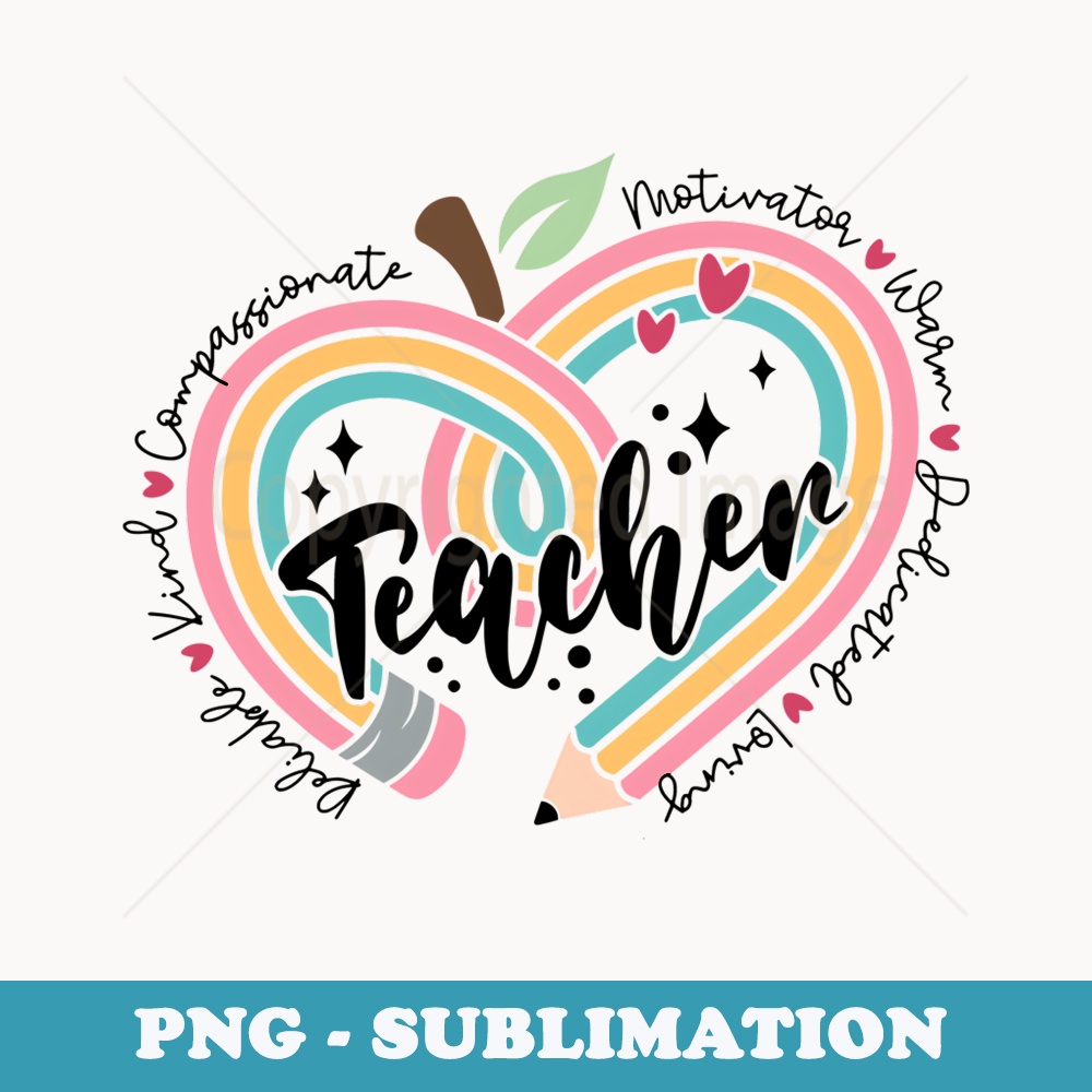 Cute Teacher Appreciation Pencil Back To School Teacher Life - PNG Sublimation Digital Download
