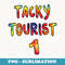 Vacation Tacky Tourist Costume Tie Dye Tacky Traveler Day - Digital Sublimation Download File