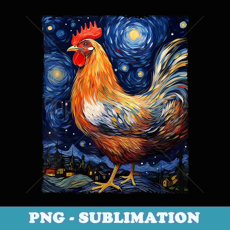 Chicken Design in the Style of Van Gogh Iconic Starry Night - PNG Sublimation Digital Download