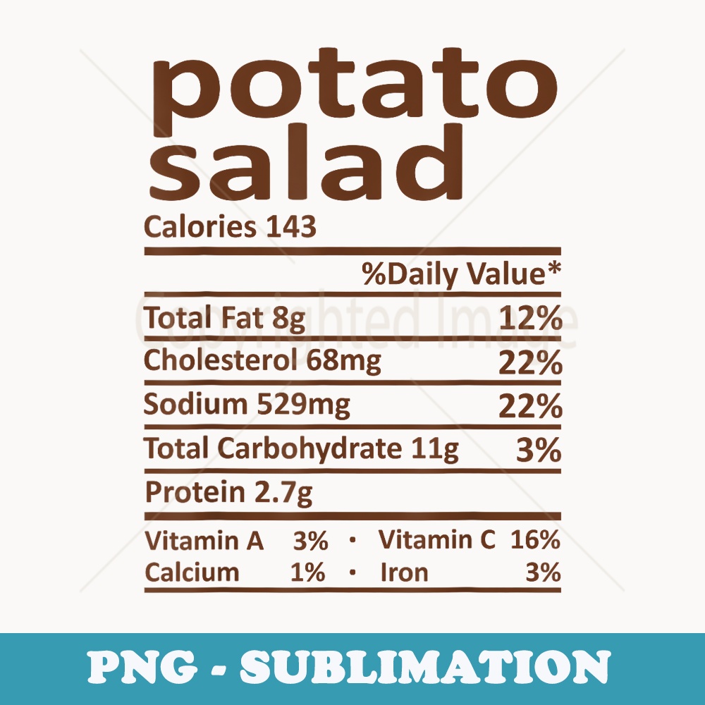 Potato Salad Nutrition Thanksgiving Costume Food Christmas - High-Resolution PNG Sublimation File