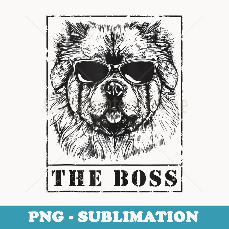 The Funny Chow Chow Boss Mom Dad Dog Lover - Sublimation Digital Download