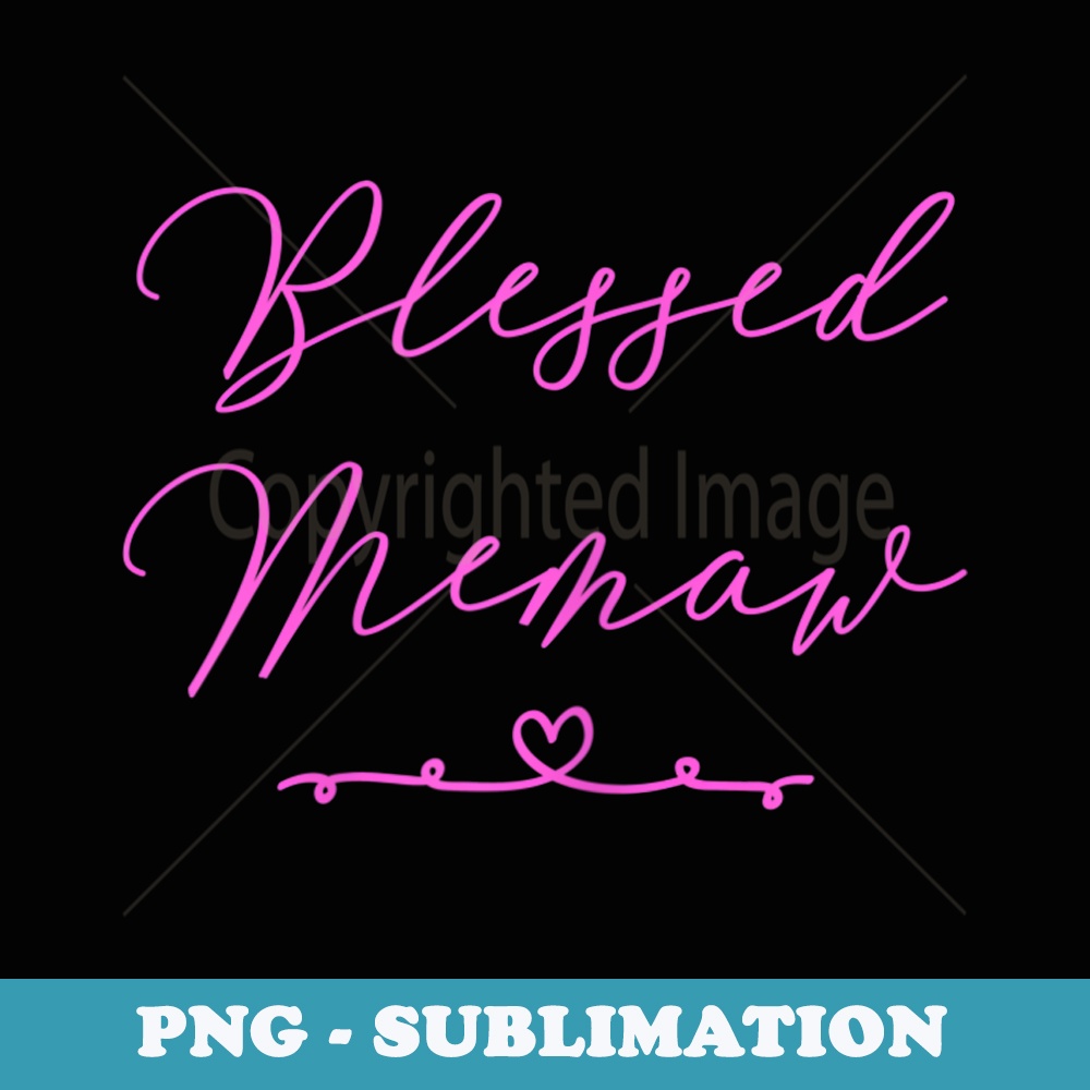 s Blessed Memaw - Vintage Sublimation PNG Download