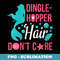 s Dinglehopper Hair Dont Care Funny Mermaid - Retro PNG Sublimation Digital Download