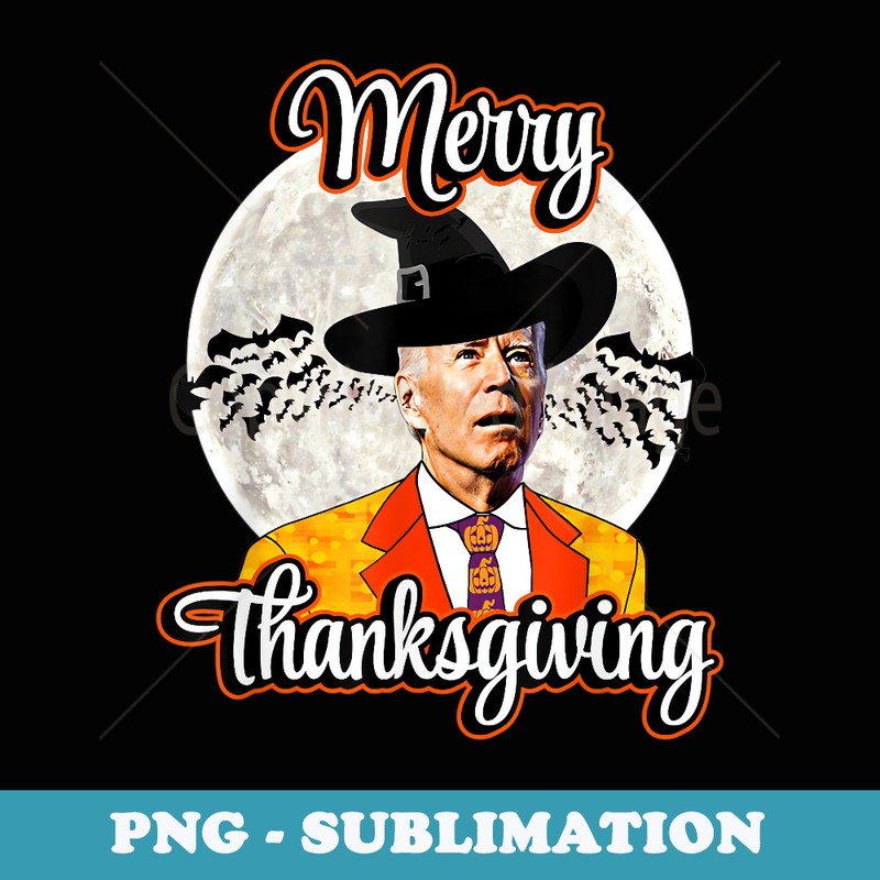 Joe Biden Halloween Costume Confused For Thanksgiving - Exclusive PNG Sublimation Download