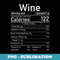 Wine Nutrition Facts Thanksgiving Drinking Costume - Sublimation PNG File