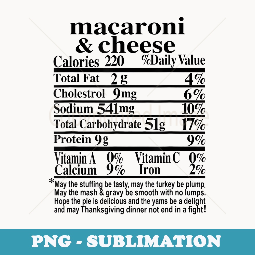 Thanksgiving Dinner Macaroni & Cheese Nutrition Costume - Creative Sublimation PNG Download