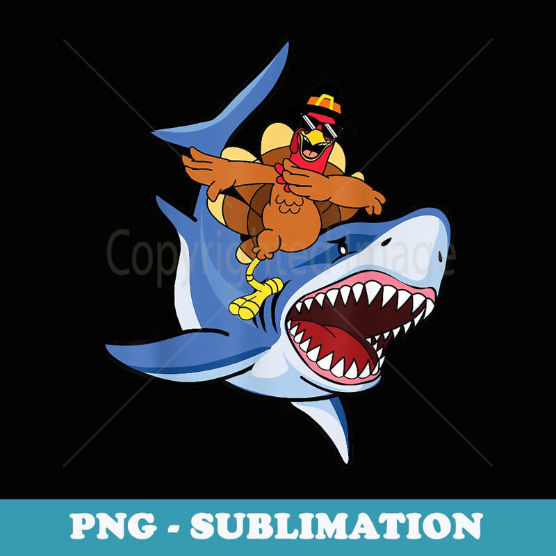 Turkey Dabbing Riding Shark Cool Thanksgiving Boys - PNG Sublimation Digital Download