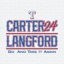 texas carter langford 24 go and take it again svg
