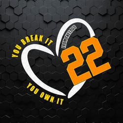 you break it you own it iowa basketball svg