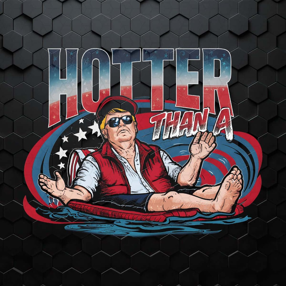 Hotter Than A Hoochie Coochie Trump Vacation PNG.jpg