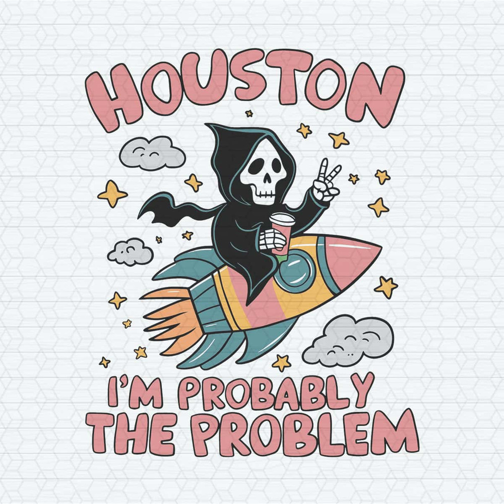 ChampionSVG-Skeleton-Funny-Trending-Houston-I’m-Probably-The-Problem-SVG.jpg