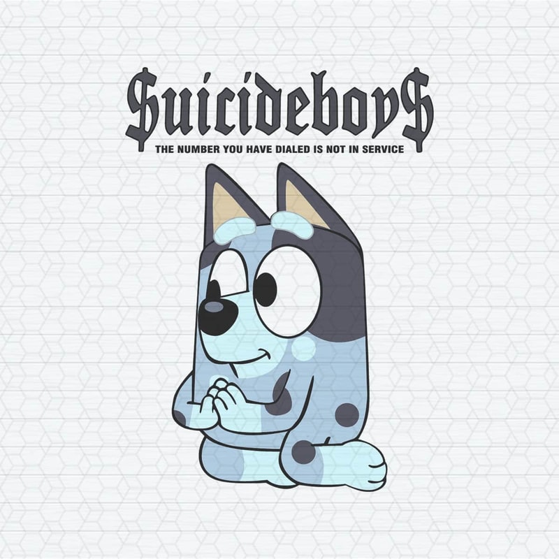 ChampionSVG-1104241057-bluey-suicideboys-the-number-you-have-dialed-svg-1104241057png.jpeg
