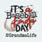 It's A Baseball Kinda Day Grandma Life PNG.jpeg