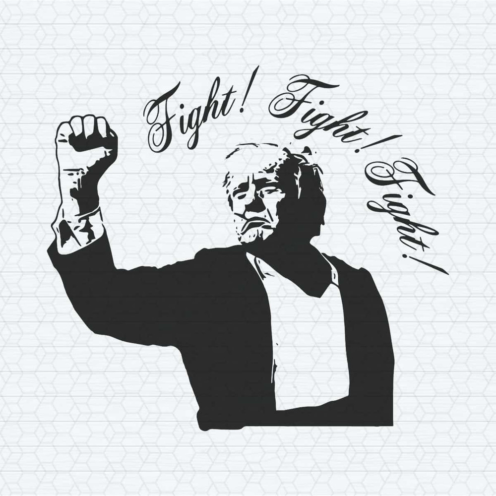 Fight Fight Fight Trump Shooting Alive SVG.jpg
