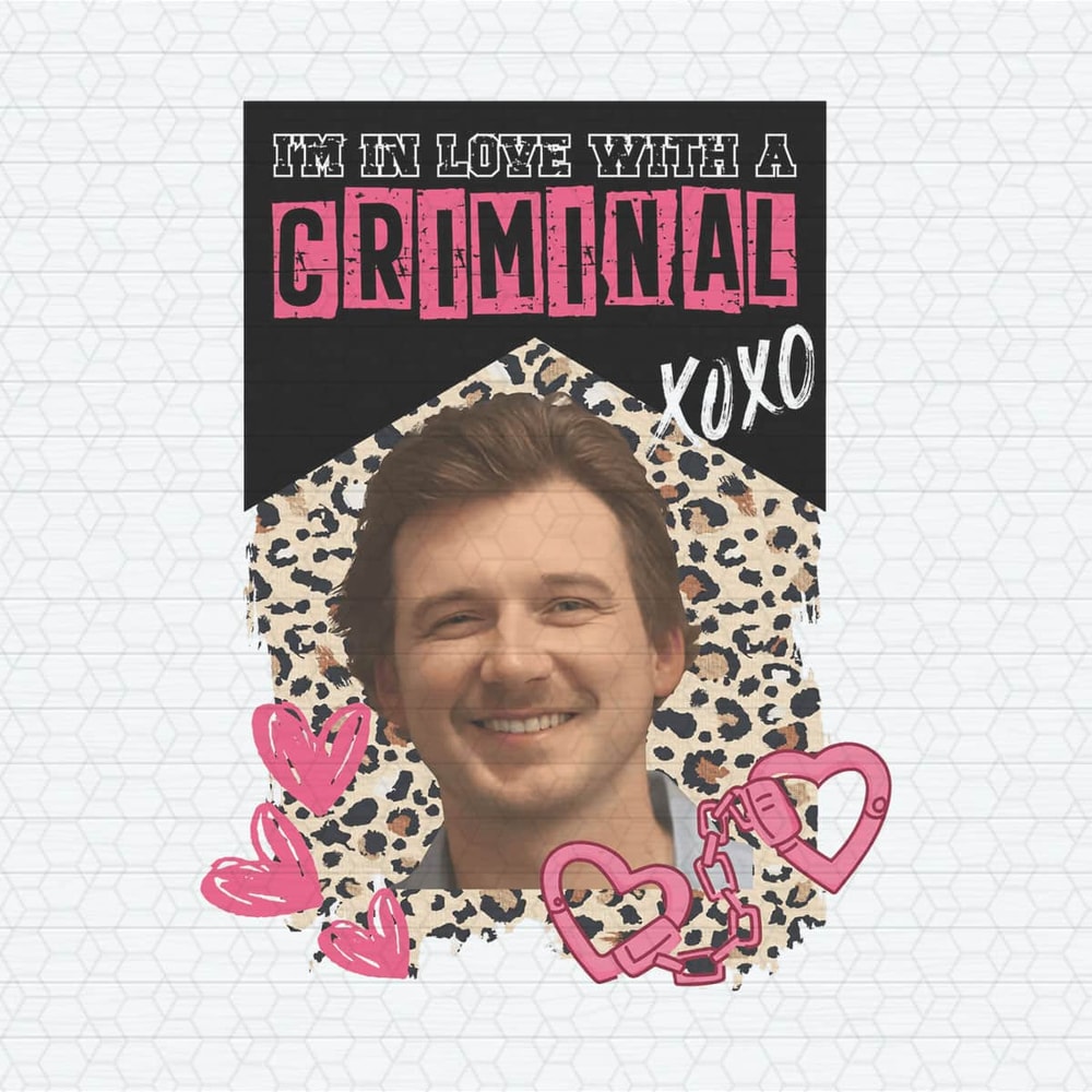 ChampionSVG-1104241053-im-in-love-with-a-criminal-morgan-wallen-png-1104241053png.jpeg