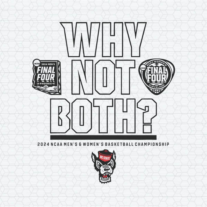 ChampionSVG-0304241003-why-not-both-nc-state-basketball-championship-svg-0304241003png.jpeg